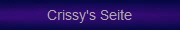 Crissy's Seite