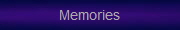 Memories